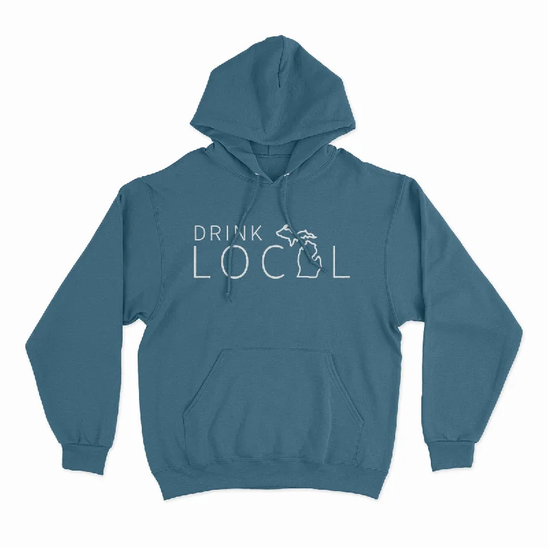 Drink Local - Unisex Hooded Sweatshirt Cotton Hoodie Fleece Lining Warmth